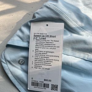 Lululemon Speed Up HR Short 2.5" *Lined PWBE 0
Color: Powder Blue 
Size: 0